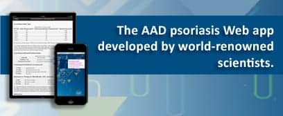 New AAD App Puts Psoriasis Care at Your Fingertips