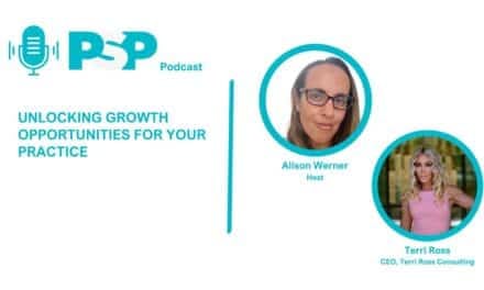 Unlocking Growth Opportunities for Your Practice—Insights from Terri Ross